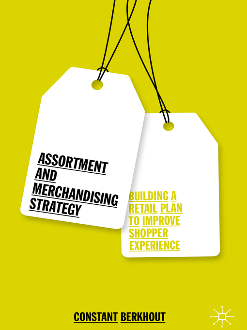 Title details for Assortment and Merchandising Strategy by Constant Berkhout - Available